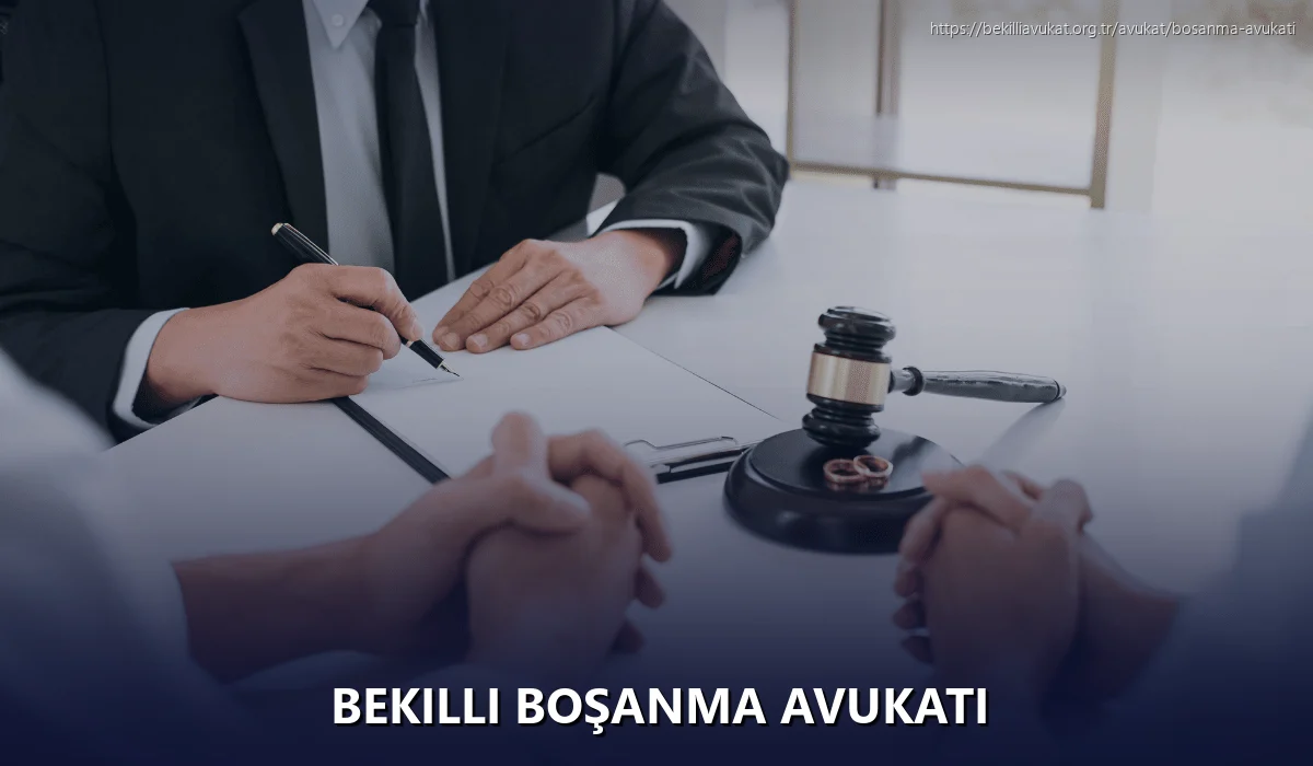 Bekilli Boşanma Avukatı