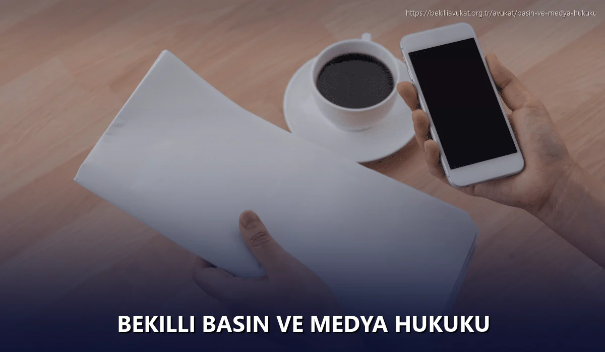 Bekilli Basın ve Medya Hukuku