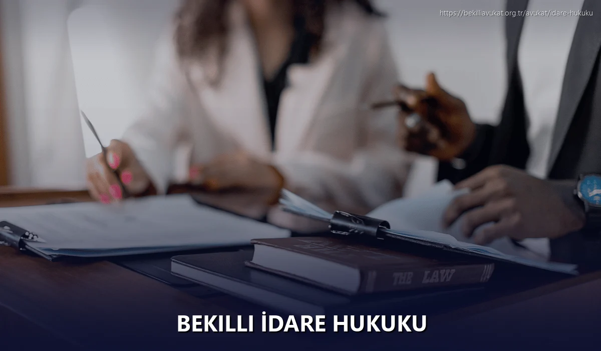 Bekilli İdare Hukuku