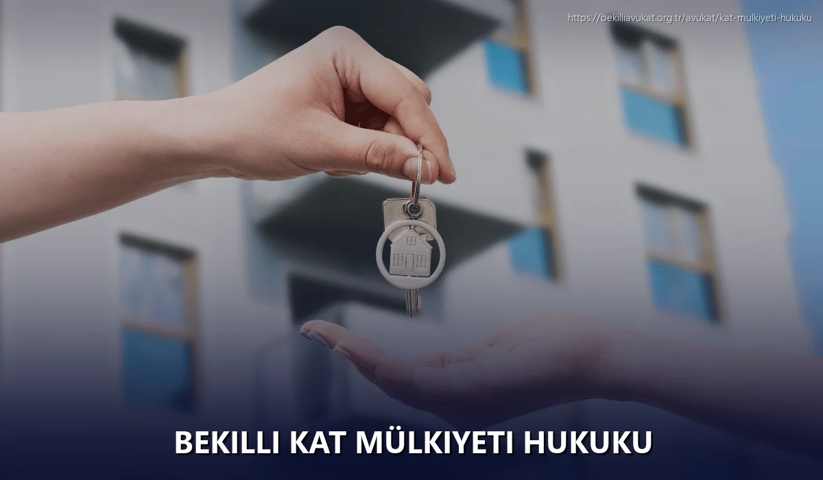 Bekilli Kat Mülkiyeti Hukuku