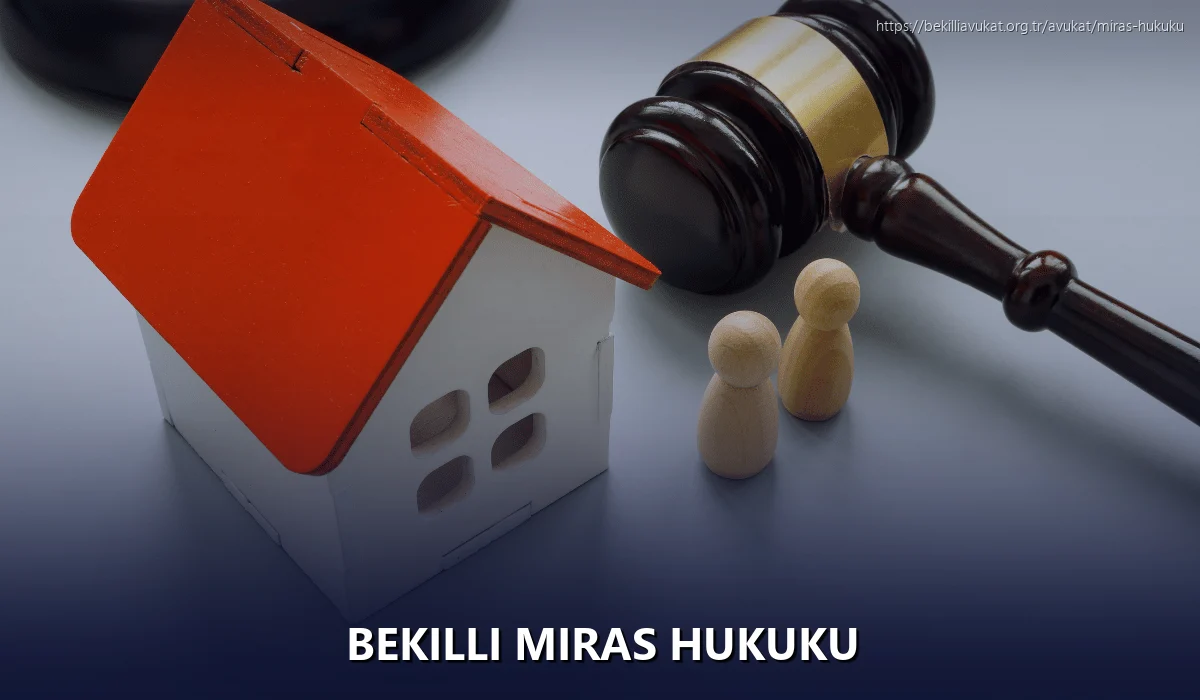 Bekilli Miras Hukuku